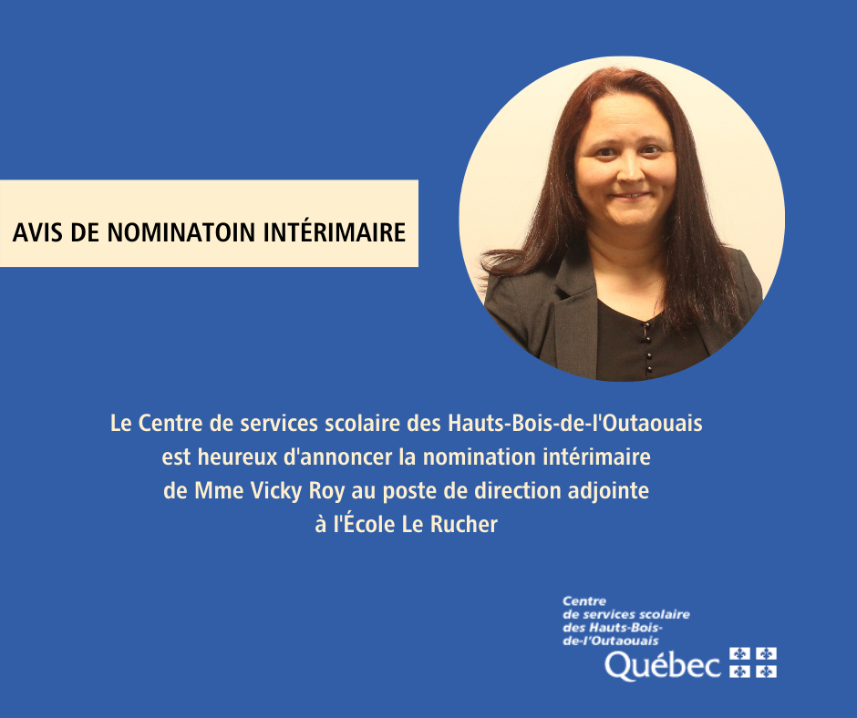 Nomination intérimaire au poste de direction adjointe à l’École Le Rucher