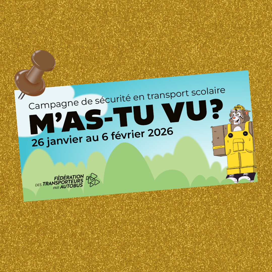 🚍 Campagne de sécurité en transport scolaire « M’as-tu vu? » | Du 26 janvier au 6 février 2026