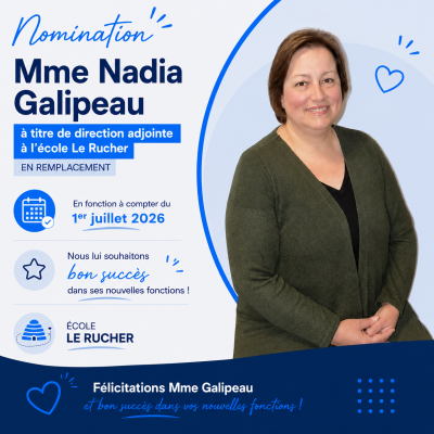Mme Nadia Galipeau assumera le rôle de direction adjointe à l’école Le Rucher