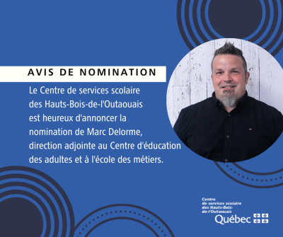 Nomination d’une direction adjointe  au Centre d’éducation des adultes et à l’École des métiers