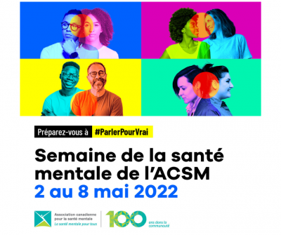2 au 8 mai 2022 : Semaine de la santé mentale
