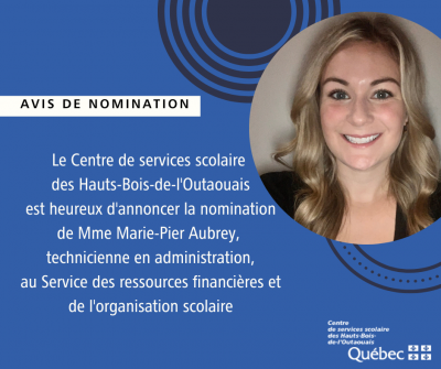 Nomination d'une technicienne en administration au Service des ressources financières et de l'organisation scolaire