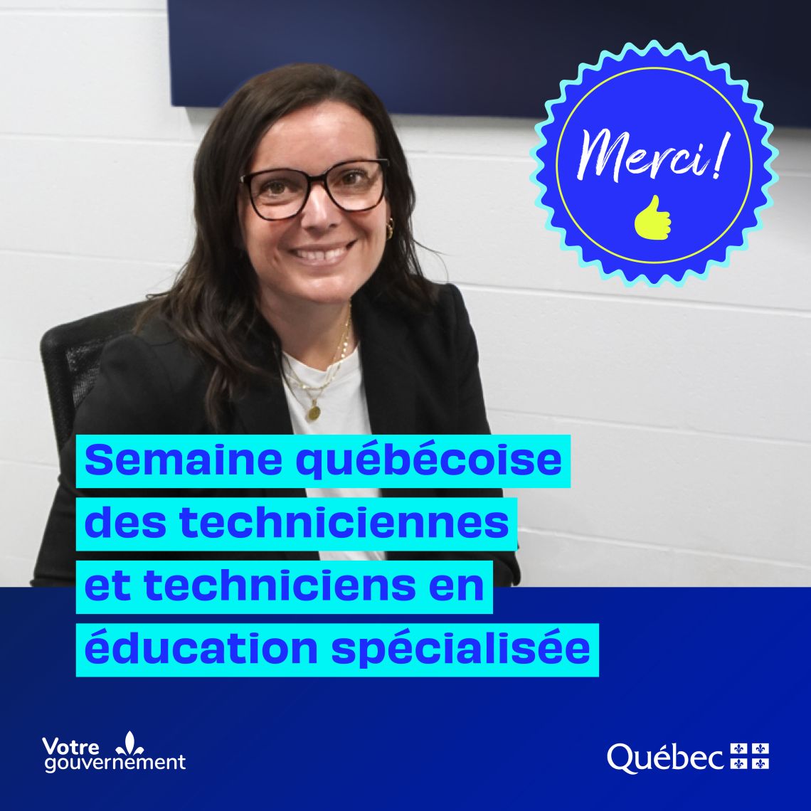 Semaine québécoise des techniciennes et techniciens en éducation spécialisée | 📅 Du 5 au 11 avril 2026