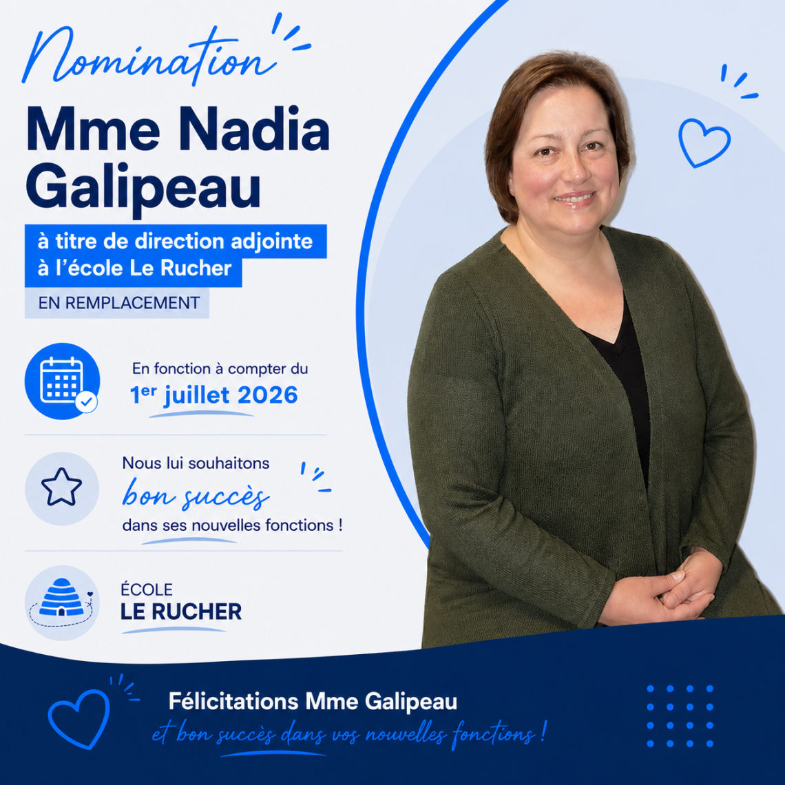 Mme Nadia Galipeau assumera le rôle de direction adjointe à l’école Le Rucher