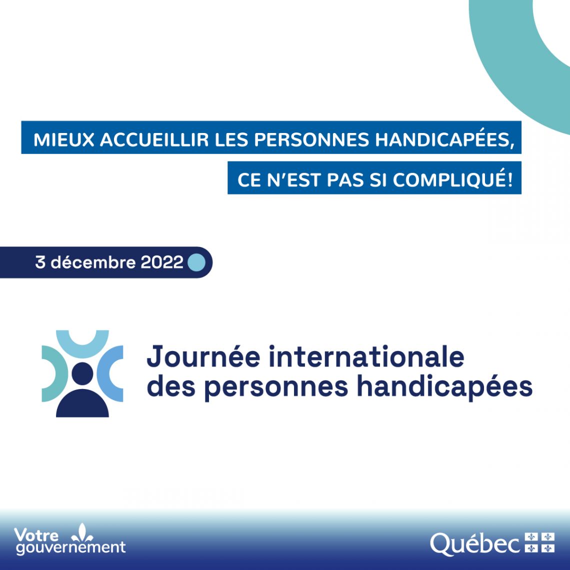 Le 3 décembre 2022 est LA JOURNÉE INTERNATIONALE DES PERSONNES HANDICAPÉES